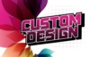 Custom Design